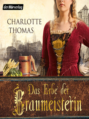 cover image of Das Erbe der Braumeisterin